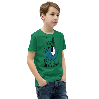 Hello, I'm a Fish! - Youth Short Sleeve T-Shirt